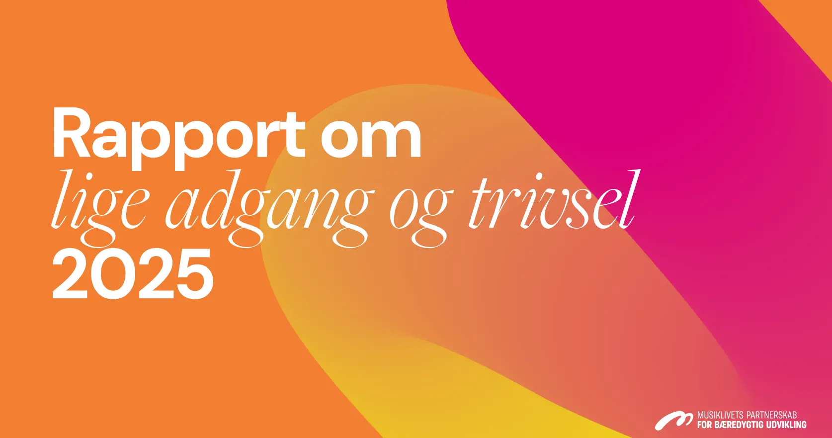 Featured image for “Ny rapport om lige adgang og trivsel”